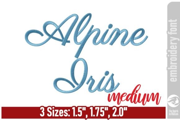 Alpine Iris Script Embroidery Font - M