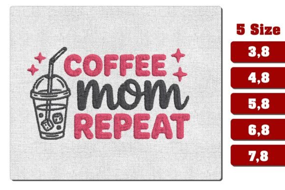 Coffee Mom Repeat Funny Embroidery