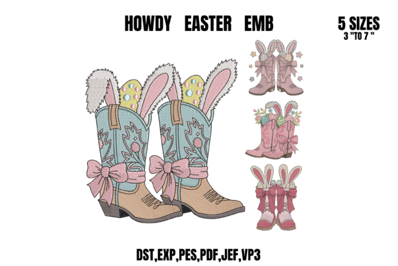 Howdy Easter Boot Embroidery Bundle